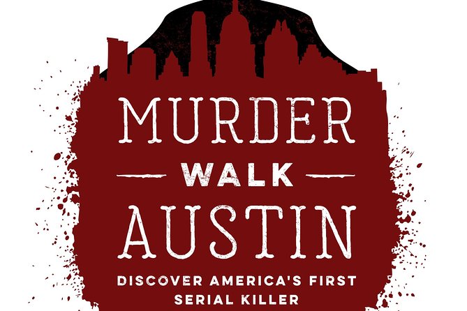 Austin Murder Walk - Value at $35: what you’re paying for and where the money goes